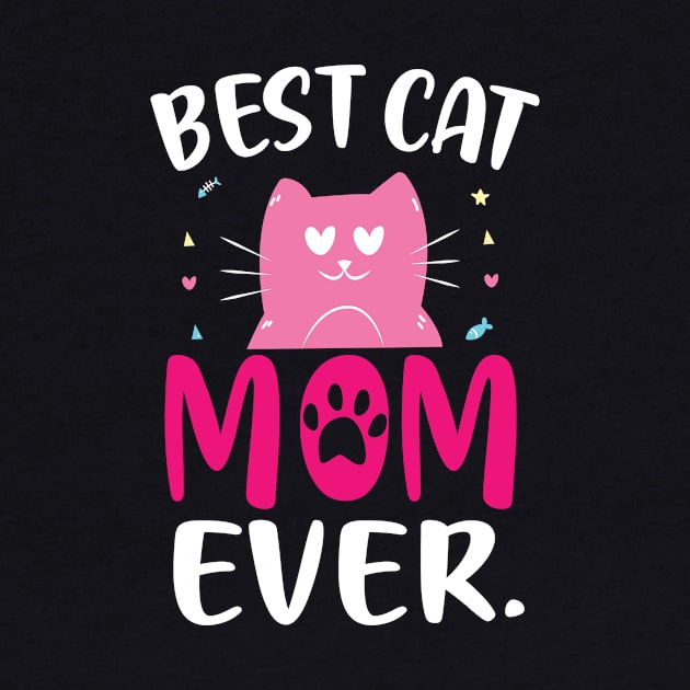 Best cat mom ever gift for mom by QualityDesign